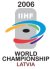 Logo WM 2006 in Riga